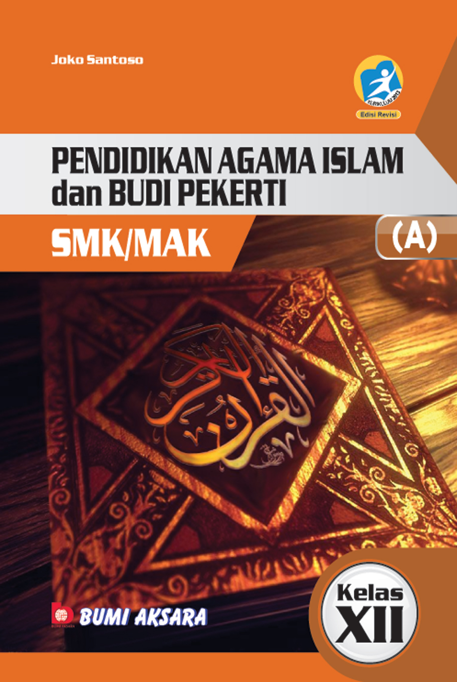 Pendidikan Agama Islam & Budi Pekerti Kelas XII SMK/MAK [K13-Rev]